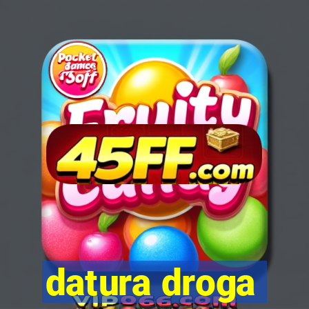 datura droga
